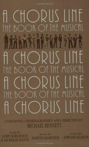 A Chorus Line: The Complete Book of the Musical