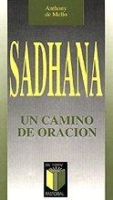 Sadhana, un camino de oración (Pastoral, Band 4)