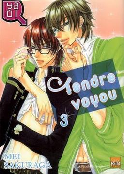 Tendre voyou. Vol. 3