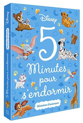 Disney : 5 minutes pour s'endormir : histoires d'animaux