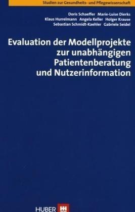 Evaluation der Modellprojekte zur unabhängigen Patientenberatung und Nutzerinformation