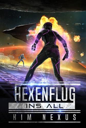 Hexenflug ins All: Hexenflug Chroniken #01