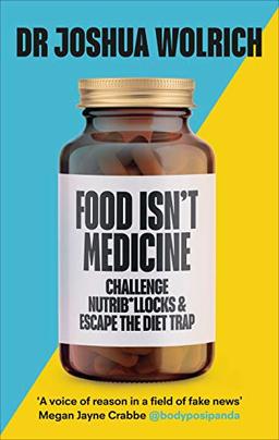 Food Isn’t Medicine: Know the Facts