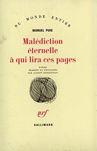 Malédiction éternelle à qui lira ces pages