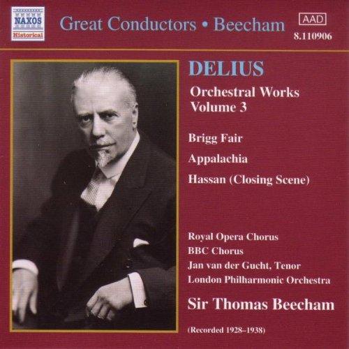 Great Conductors - Thomas Beecham (Delius: Orchesterwerke Vol. 3) (Aufnahmen 1928-1938)