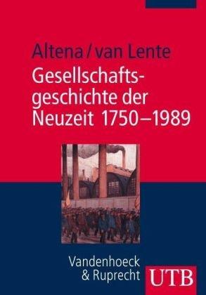 Gesellschaftsgeschichte der Neuzeit 1750-1989: Freiheit und Vernunft