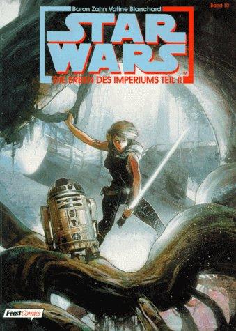 Star Wars, Bd.10, Die Erben des Imperiums, Teil II