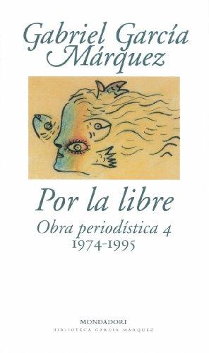 Por la libre : (1974-1995)