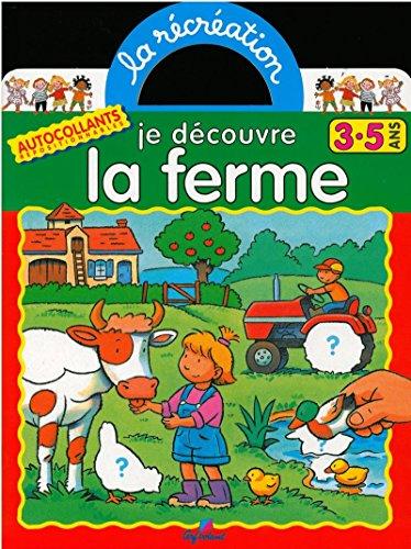 Je découvre la ferme, 3-5 : autocollants repositionnables