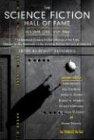 The Science Fiction Hall of Fame, Volume One 1929-1964: The Greatest Science Fiction Stories of All Time Chosen by the Members of the Science Fiction (SF Hall of Fame)