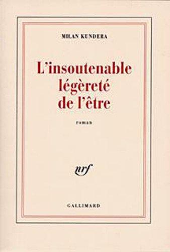 L'insoutenable légèreté de l'être