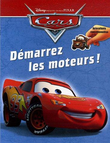 Cars : démarrez les moteurs !