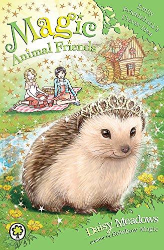 Emily Prickleback's Clever Idea: Book 6 (Magic Animal Friends, Band 6)