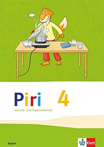 Piri Heimat- und Sachunterricht / Schülerbuch 4. Schuljahr: Ausgabe für Bayern / Ausgabe für Bayern