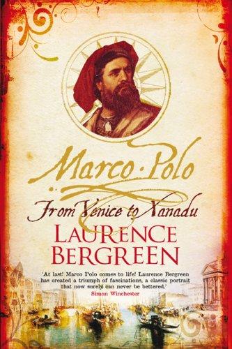 Marco Polo: From Venice to Xanadu