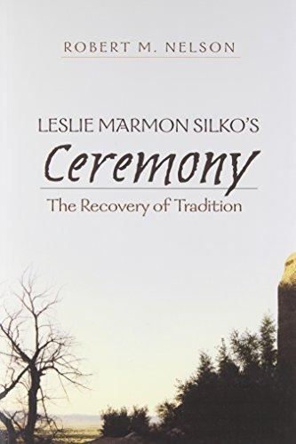 Leslie Marmon Silko's «Ceremony»: The Recovery of Tradition