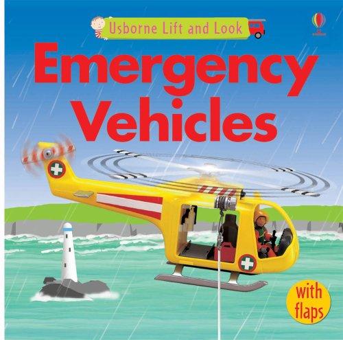 Emergency Vehicles (Lift and Look)