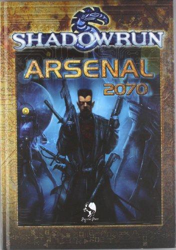 Shadowrun. Arsenal 2070