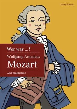 Wer war Mozart?