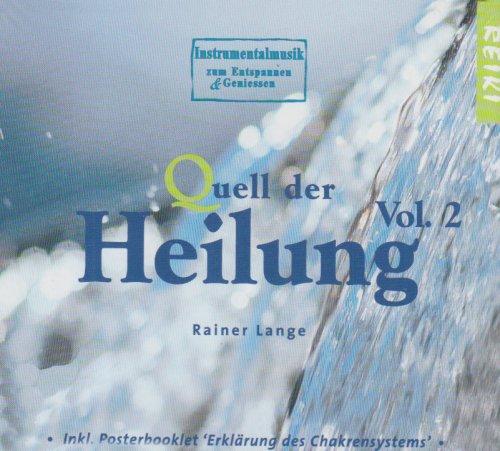 Quell der Heilung-Vol.2 (Music for Reiki)