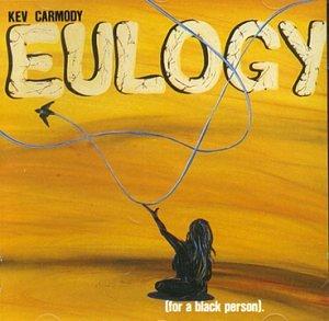 Eulogy (For a Black Person) (US Import)