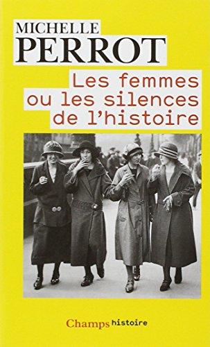 Les femmes ou Les silences de l'histoire