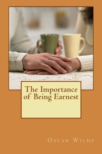 The Importance of Being Earnest