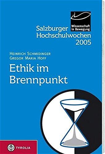 Salzburger Hochschulwochen / Ethik im Brennpunkt