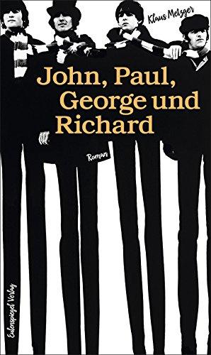 John, Paul, George und Richard: Roman