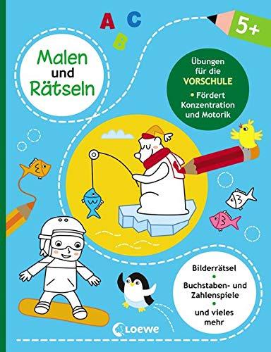 Malen und Rätseln - Übungen für die Vorschule (5+): Beschäftigung für Kinder zur Förderung der Feinmotorik und Konzentration