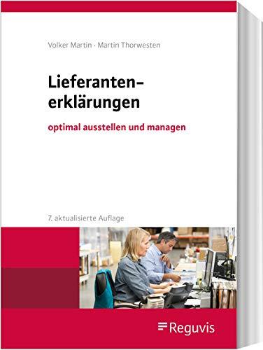 Lieferantenerklärungen: optimal ausstellen und managen