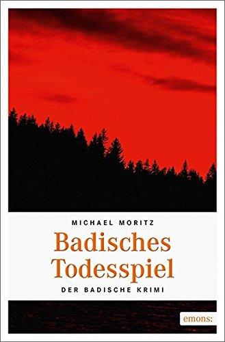 Badisches Todesspiel: Der Badische Krimi (Kommissar Belledin, Killian)