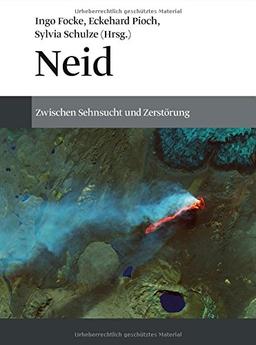 Neid: Zwischen Sehnsucht und Zerstörung