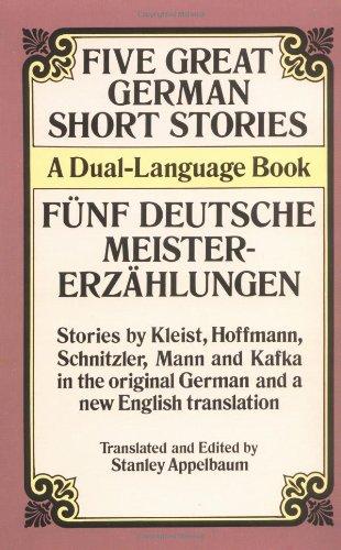 Five Great German Short Stories: A Dual-Language Book (Dual-Language Books)