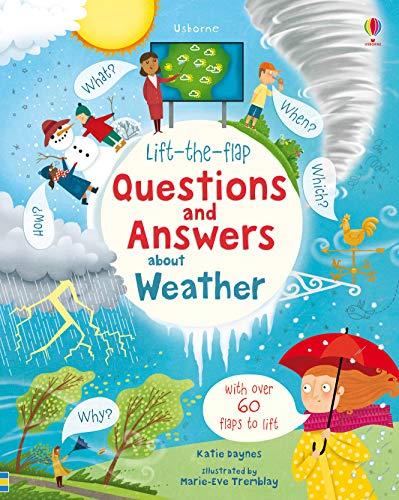 Daynes, K: Lift-the-Flap Questions and Answers About Weather