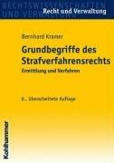 Grundbegriffe des Strafverfahrensrechts. Ermittlung und Verfahren