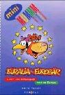 Euralia und Eurobär: Lern- und Rätselspass rund um Europa (8-10 Jahre)