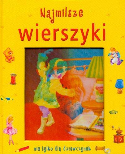 Najmilsze wierszyki nie tylko dla dziewczynki