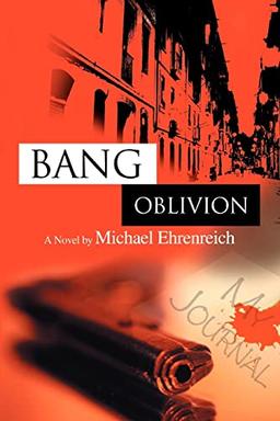 BANG OBLIVION