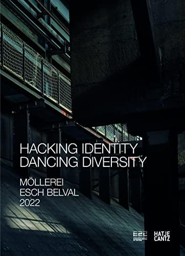 Esch2022: Hacking Identity – Dancing Diversity (Zeitgenössische Kunst)