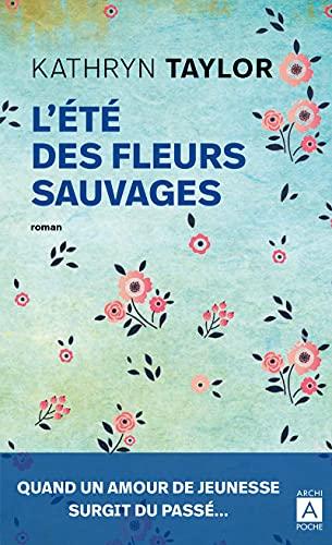 L'été des fleurs sauvages