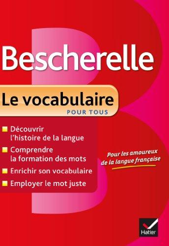 Bescherelle, le vocabulaire pour tous