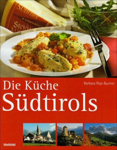 Die Küche Südtirols