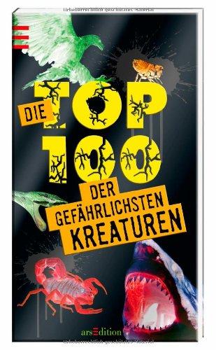 Die Top 100 der gefährlichsten Kreaturen der Welt