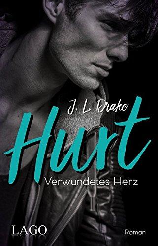 Hurt: Verwundetes Herz