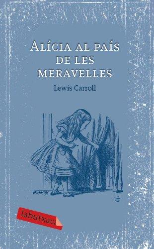 Alícia al país de les meravelles (LABUTXACA, Band 244)