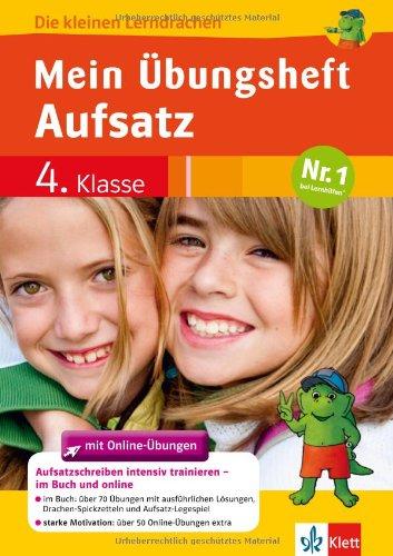 Mein Übungsheft Aufsatz 4. Klasse