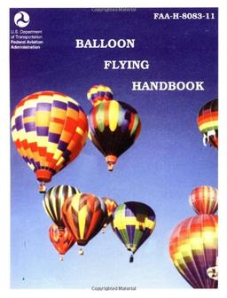 Balloon Flying Handbook, 2001