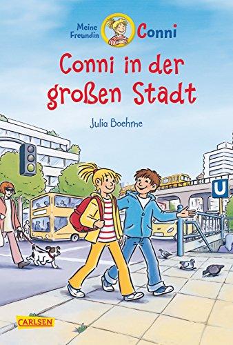 Conni-Erzählbände, Band 12: Conni in der großen Stadt mit farbigen Illustrationen