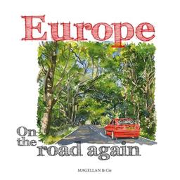 Europe : on the road again